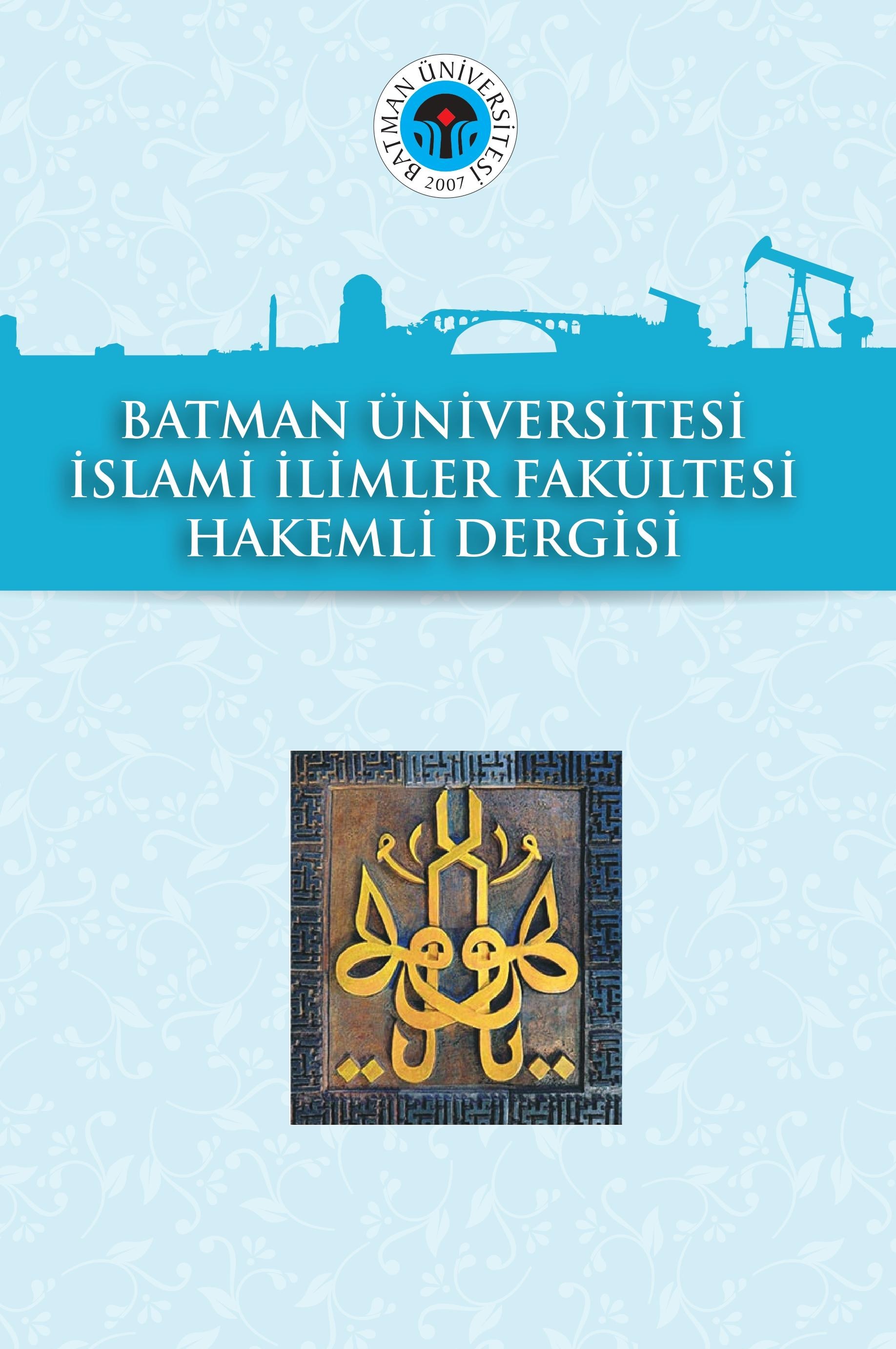 Batman Üniversitesi İslami İlimler Hakemli Dergisi